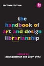 Cover: The Handbook of Art and Design Librarianship - Facet Publishing