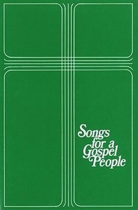 Abbildung von: Songs for a Gospel People - Northstone Publishing Inc