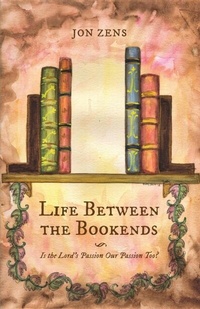 Enlarge image Cover: Life Between the Bookends - Quoir