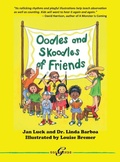 Cover: Oodles and Skoodles of Friends - Goldminds Publishing