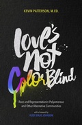 Cover: Love's Not Color Blind - Thorntree Press, LLC