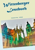 Cover: Wittenberger Lesebuch - BoD - Books on Demand
