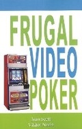 Cover: Frugal Video Poker - Huntington Press