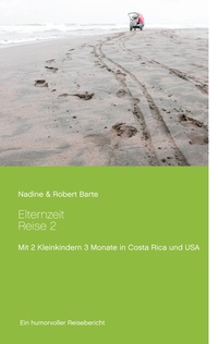 Abbildung von: Elternzeitreise 2 - BoD - Books on Demand