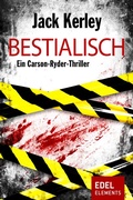 Cover: Bestialisch - Edel Elements - ein Verlag der Edel Verlagsgruppe