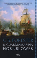 Cover: Il guardiamarina Hornblower - BUR Best BUR;Rizzoli
