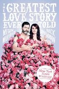 Cover: The Greatest Love Story Ever Told - E P Dutton & Co Inc