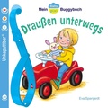 Cover: Baby Pixi (unkaputtbar) 66: Mein Baby-Pixi-Buggybuch: Drau&szlig;en unterwegs - Carlsen