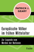 Cover: Europ&auml;ische V&ouml;lker im fr&uuml;hen Mittelalter - Fischer Taschenbuch