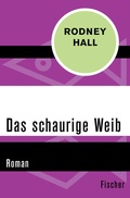 Cover: Das schaurige Weib - Fischer Taschenbuch