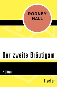 Enlarge image Cover: Der zweite Bräutigam - Fischer Taschenbuch