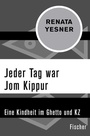 Cover: Jeder Tag war Jom Kippur - Fischer Taschenbuch