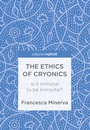 Cover: The Ethics of Cryonics - Palgrave Pivot