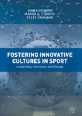 Cover: Fostering Innovative Cultures in Sport - Palgrave Macmillan