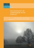 Cover: The Sociology of Compromise after Conflict - Palgrave Macmillan