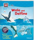 Cover: WAS IST WAS Junior Band 26. Wale und Delfine - Tessloff Verlag Ragnar Tessloff GmbH & Co. KG