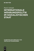 Cover: Internationale W&auml;hrungspolitik im sozialistischen Staat - De Gruyter Oldenbourg
