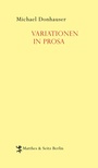 Cover: Variationen in Prosa - Matthes & Seitz Berlin