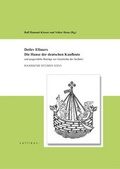 Cover: Detlev Ellmers - Die Hanse der deutschen Kaufleute - callidus. Verlag wissenschaftlicher Publikationen
