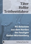 Cover: T&auml;ter Helfer Trittbrettfahrer, Bd. 8 - Kugelberg Verlag