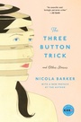 Cover: The Three Button Trick and Other Stories - Collins