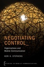 Cover: Negotiating Control - Oxford University Press Inc
