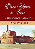 Cover: Once Upon A Time In Glasgow's Oatlands - Lulu.com