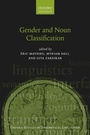 Cover: Gender and Noun Classification - Oxford University Press