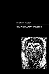 Enlarge image Cover: The Problem of Poverty - Dordt College Press