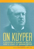Cover: On Kuyper - Dordt College Press