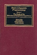 Bild: Neurolinguistic Programming: The Study of the Structure of Subjective Experience v. 1 - Meta Publications,U.S.