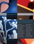 Cover: Ceramic Millenium - Press of the Nova Scotia College of Art & Design