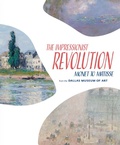 Cover: The Impressionist Revolution - Yale University Press