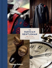 Abbildung von: The Parisian Gentleman - Thames & Hudson Ltd