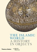 Cover: The Islamic World - Thames & Hudson Ltd