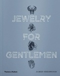 Cover: Jewelry for Gentlemen - Thames & Hudson Ltd