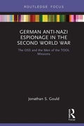 Cover: German Anti-Nazi Espionage in the Second World War - Routledge