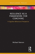 Cover: Resilience as a Framework for Coaching - Routledge