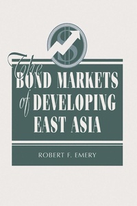 Enlarge image Cover: The Bond Markets Of Developing East Asia - Routledge