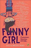 Cover: Funny Girl: Funniest. Stories. Ever - Turtleback Books