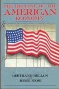 Cover: The Decline of the American Economy - Black Rose Books