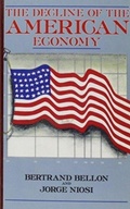 Cover: The Decline of the American Economy - Black Rose Books