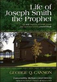 Abbildung von: Life of Joseph Smith the Prophet - STRATFORD BOOKS