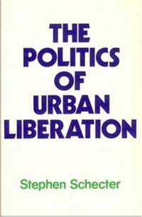 Enlarge image Cover: Political Urban Liberation - Black Rose Books