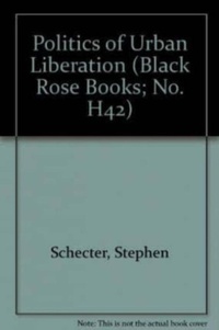 Enlarge image Cover: Politics of Urban Liberation - Black Rose Books