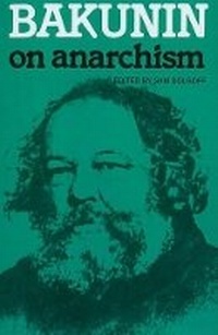 Abbildung von: Bakunin On Anarchism - Black Rose Books