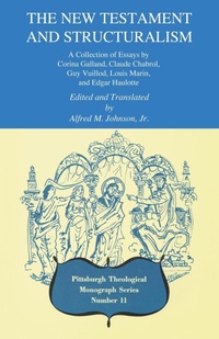Enlarge image Cover: New Testament and Structuralism - Pickwick Publications