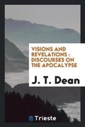 Cover: Visions and Revelations - Trieste Publishing