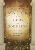 Cover: Magick of the Gods and Goddesses - Llewellyn Publications,U.S.