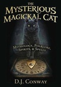 Cover: The Mysterious Magickal Cat - Llewellyn Publications,U.S.